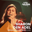 Virgin State Of Mind (Uit Liefde Voor Muziek) [Live]