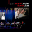 Jobim Jazz Ao Vivo