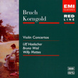 Bruch / Korngold: Violin Concertos