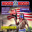 Hood 2 Hood: The Blockumentary Soundtrack Part 2