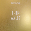 Thin Walls (Bonus Tracks)