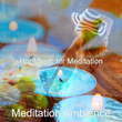 Hot Music for Meditation