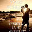 Pour la Saint Valentin