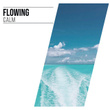 # 1 Album: Flowing Calm
