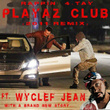 Playaz Club 2011 Remix  (feat. Wyclef Jean) - Single