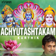Achyutashtakam - Single