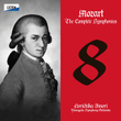 Mozart: The Complete Symphonies No. 8