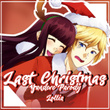 Last Christmas (Yandere Parody)