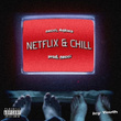 Netflix & Chill