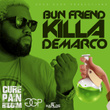 Bun Friend killa - Single