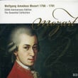 Wolfgang Amadeus Mozart 1756 - 1791  250th Anniversary Edition The Essential Collection