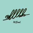 16 Soul