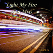 Rama-Light My Fire (Alex.N Fan Mix)