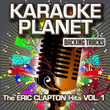 The Eric Clapton Hits, Vol. 1