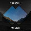 # 1 Tranquil Passion