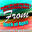 Medley: We Built This City / We're Not Gonna Take It (a Tribute To Rock Of Ages) - Single