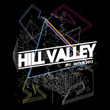Hill Valley Ep 2