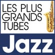 Les Plus Grands Tubes Jazz