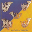 Fanfare Et Tradition