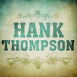Hank Thompson