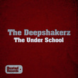 The Under School - Single