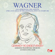 Wagner: Das Liebesmahl Der Apostel (The Love-Meal of the Apostles), WWV 69: Overture [Digitally Remastered]