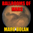 Ballrooms Of Mars