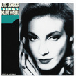 Weill: Ute Lemper Sings Kurt Weill