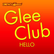 Glee Club: Hello