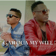 Gahoua My Wife (feat. Dazmatik)