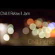 Chill Relax Jam