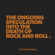 The Ongoing Speculation Into the Death Of Rock and Roll