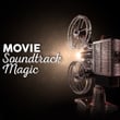 Movie Soundtrack Magic
