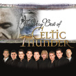 The Very Best of Celtic Thunder