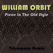 Piece In The Old Style (Tetraspace Remix)