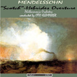 Mendelssohn: Symphony No. 3 "scotch"- Hebrides Overture (remastered)