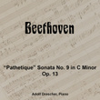 Beethoven "Pathetique" Sonata No. 8 in C Minor, Op. 13