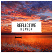 # 1 Album: Reflective Heaven