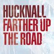 Farther Up The Road