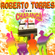 Roberto Torres Con Charanga De La 4