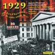 1929 : Les Chansons De Cette Année-Là