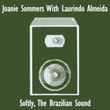 Softly, The Brazilian Sound