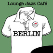 Lounge Jazz Café - Berlin