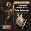 All that Jazz, Vol. 87: The Boogie-Woogie-Man – Pete Johnson (Remastered 2017)