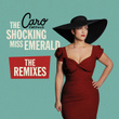 The Shocking Miss Emerald (Remixes)