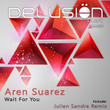 Wait For You