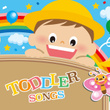Toddler Songs