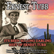It's Been So Long Darling - Best Of Ernest Tubb
