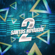 Santos Noyakuk, Vol. 2