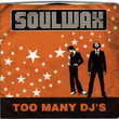 Too Many Djs